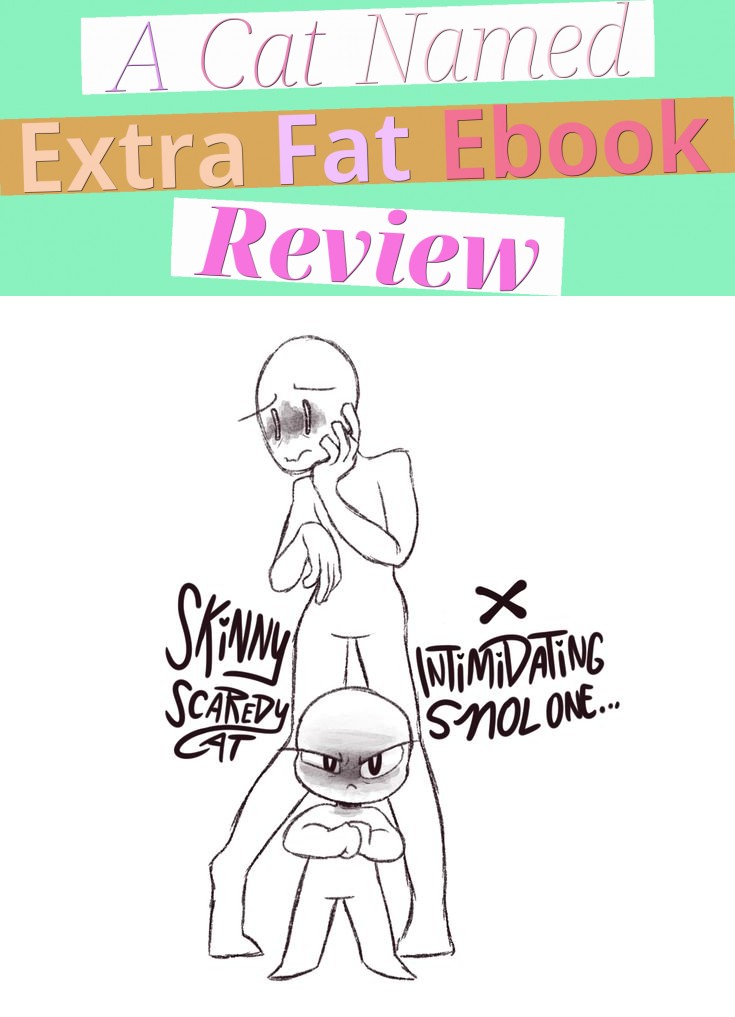 A Cat Named Extra Fat – Ebook Review